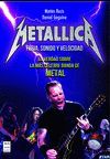 METALLICA: FURIA, SONIDO Y VELOCIDAD