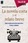 NOVELA CORTA Y EL RELATO BREVE,LA