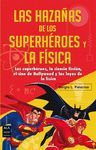 HAZAÑAS DE LOS SUPERHEROES Y LA FISICA,LAS