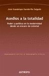 ASEDIOS A LA TOTALIDAD
