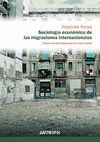 SOCIOLOGIA ECONOMICA DE LAS MIGRACIONES INTER