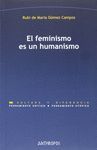 EL FEMINISMO ES UN HUMANISMO