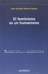 EL FEMINISMO ES UN HUMANISMO