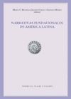 NARRATIVAS FUNDACIONALES DE AMERICA LATINA