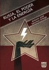 RUSIA. EL PODER Y LA ENERGÍA