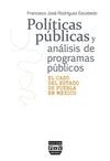 POLÍTICAS PÚBLICAS Y ANÁLISIS DE LOS PROGRAMAS PÚBLICOS