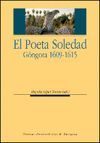 EL POETA SOLEDAD. GÓNGORA 1609-1615