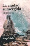 CIUDAD SUMERGIDA I,LA VOL 1