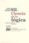 CIENCIA DE LA LÓGICA VOL.I LA LÓGICA OBJETIVA