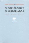 EL SOCIÓLOGO Y EL HISTORIADOR