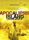 APOCALIPSIS ISLAND 3. MISION AFRICA