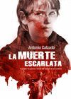 MUERTE ESCARLATA,LA