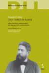 JOAQUIN COSTA. CRISIS POLITICA DE ESPAÑA