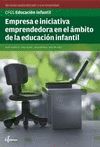 EMPRESA E INICIATIVA EMPRENDEDORA EN EL ÁMBITO DE LA EDUCACIÓN INFANTIL