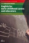 ENGLISH FOR EARLY CHILDHOOD CARERS AND EDUCATORS
