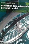 PROMOCIÓN DE LA AUTONOMÍA PERSONAL Y SOCIAL