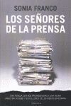 LOS SEÑORES DE LA PRENSA