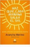 HAZ QUE CADA MAÑANA SALGA EL SOL