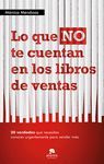 LO QUE NO TE CUENTAN EN LOS LIBROS DE VENTAS