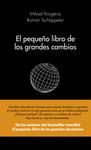 EL PEQUEÑO LIBRO DE LOS GRANDES CAMBIOS