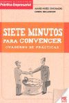 SIETE MINUTOS PARA CONVENCER