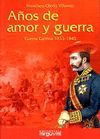 AÑOS DE AMOR Y GUERRA