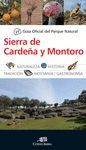 SIERRA DE CARDEÑA Y MONTORO. GUIA OFICIAL DEL PARQUE NATURAL