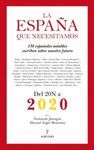 ESPAÑA QUE NECESITAMOS, LA