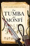 TUMBA DEL MONFÍ, LA