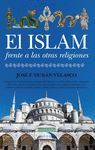 ISLAM FRENTE A LAS OTRAS RELIGIONES, EL