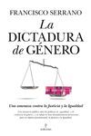 DICTADURA DE GÉNERO, LA