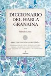 DICCIONARIO DEL HABLA GRANAÍNA (N.E)