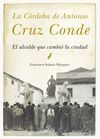 LA CÓRDOBA DE ANTONIO CRUZ CONDE