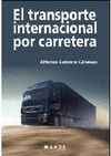 TRANSPORTE INTERNACIONAL POR CARRETERA,EL
