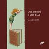 LIBROS Y LOS DIAS CALENDAS,LOS