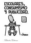 ESCOLARES, CONSUMISMO Y PUBLICIDAD