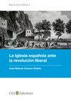 LA IGLESIA ESPAÑOLA ANTE LA REVOLUCIÓN LIBERAL