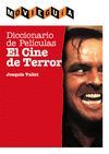 DICCIONARIO DE PELICULAS: EL CINE DE TERROR