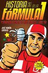 HISTORIAS(S) DE LA FORMULA I