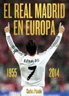 EL REAL MADRID EN EUROPA 1955-2104