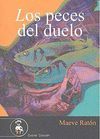 LOS PECES DEL DUELO