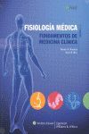 FISIOLOGÍA MÉDICA. FUNDAMENTOS DE MEDICINA CLINICA (RHOADES)