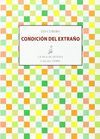 CONDICION DEL EXTRAÑO