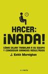 HACER: NADA