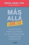 MÁS ALLÁ DEL SÍ