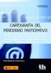 CARTOGRAFIA DEL PERIODISMO PARTICIPATIVO