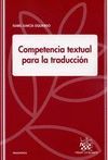 COMPETENCIA TEXTUAL PARA LA TRADUCCION