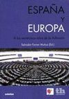 ESPAÑA Y EUROPA A LOS 25 AÑOS DE LA ADHESION