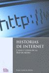 HISTORIAS DE INTERNET