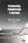 TECNOLOGIA TRADUCCION Y CULTURA